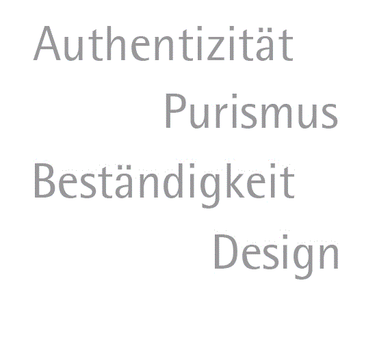 Grafik mit den Worten Authentizität, Purismus, Beständigkeit und Design in grauer Schrift auf hellem Hintergrund.